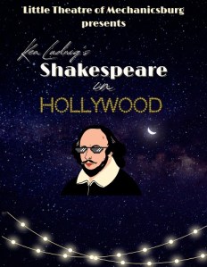 Ken Ludwig's Shakespeare in Hollywood LTM Season 73 Graphic